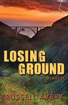 Losing Ground by Avery, Russell