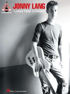 Jonny Lang - Long Time Coming by Lang, Jonny