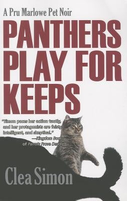 Panthers Play for Keeps by Simon, Clea