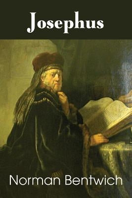 Josephus by Bentwich, Norman