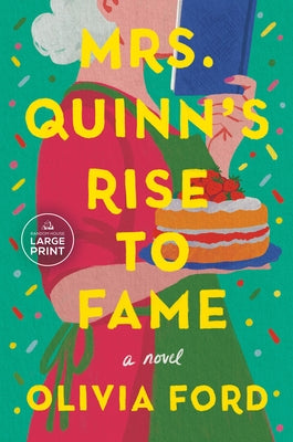 Mrs. Quinn's Rise to Fame by Ford, Olivia