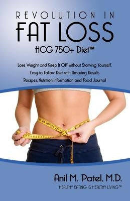 HCG 750+ Diet by Patel, Anil Manu