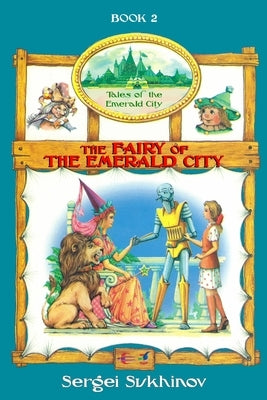 The Fairy of the Emerald City by Sukhinov, Sergei