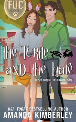 The Turtle and the Hare by Kimberley, Amanda