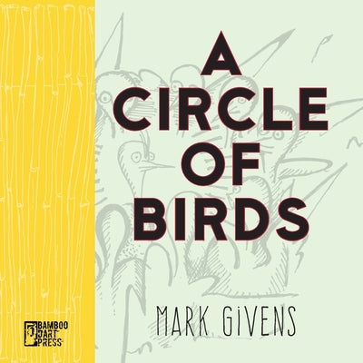 A Circle of Birds by Givens, Mark