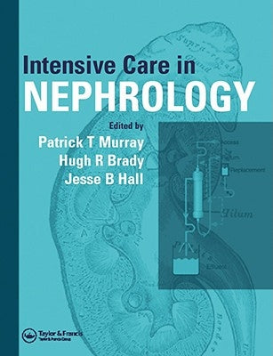 Intensive Care in Nephrology by Murray, Patrick