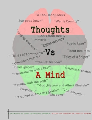 Thoughts Vs A Mind by Mutwiwa, Cosmas