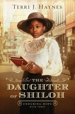 The Daughter of Shiloh: Volume 3 by Haynes, Terri J.