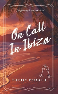 On Call In Ibiza by Persails, Tiffany