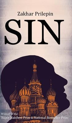 Sin by Prilepin, Zakhar