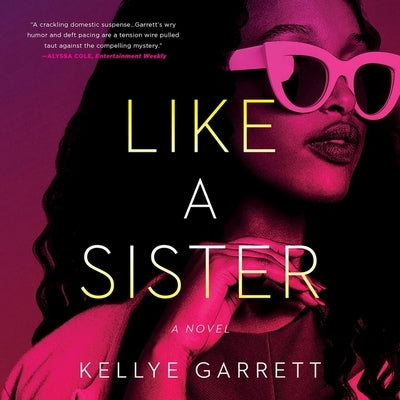 Like a Sister by Garrett, Kellye