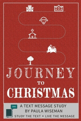 Journey to Christmas by Wiseman, Paula