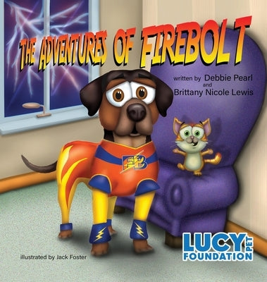 The Adventures of Firebolt by Pearl, Debbie