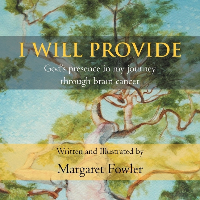 I Will Provide by Fowler, Margaret