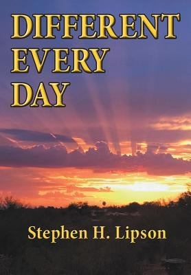 Different Every Day by Lipson, Stephen H.