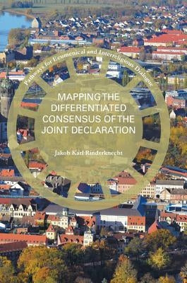 Mapping the Differentiated Consensus of the Joint Declaration by Rinderknecht, Jakob Karl