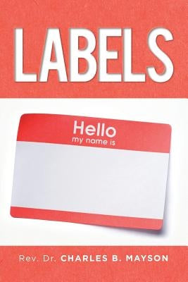 Labels by Mayson, Charles B.