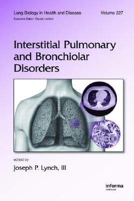 Interstitial Pulmonary and Bronchiolar Disorders by Lynch, Joseph P.