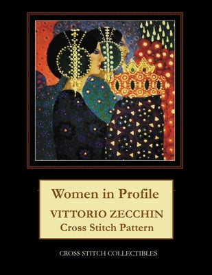Women in Profile: Vittorio Zecchin Cross Stitch Pattern by George, Kathleen