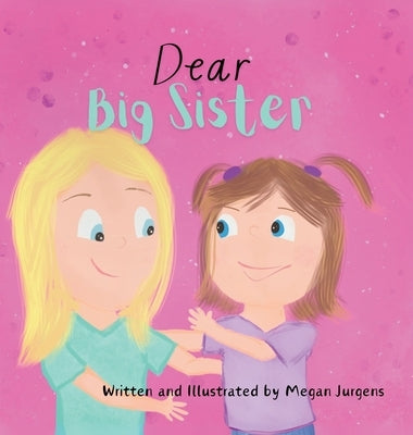 Dear Big Sister by Jurgens, Megan