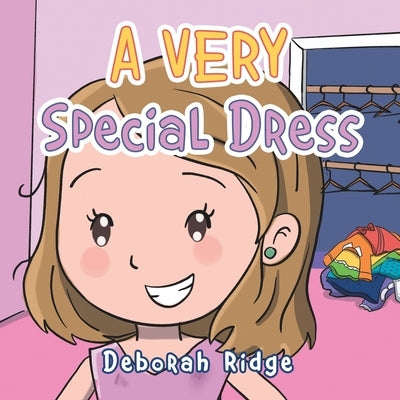 A Very Special Dress by Ridge, Deborah