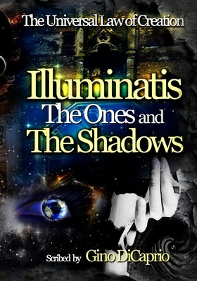 Illuminatis The Ones and The Shadows: Book III - Edited Edition by Bearfield, Dynasty
