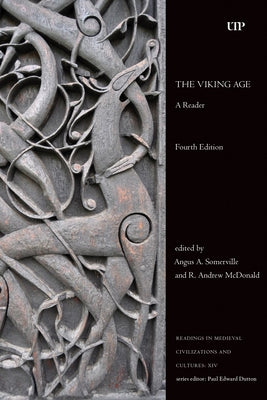 The Viking Age: A Reader, Fourth Edition by Somerville, Angus A.