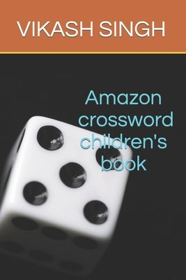 Amazon crossword children's book by Singh, Vikash