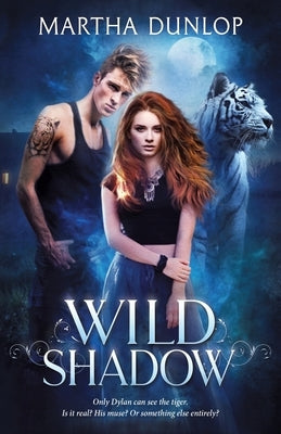 Wild Shadow by Dunlop, Martha