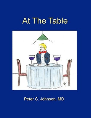 At The Table by Johnson, Peter