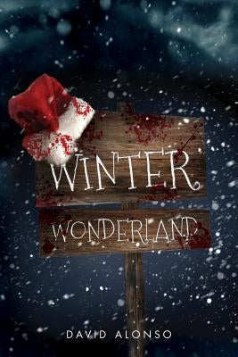 Winter Wonderland by Alonso, David