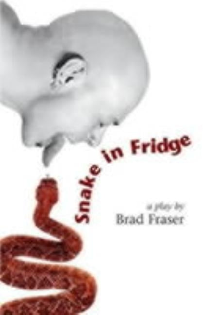 Snake in Fridge by Fraser, Brad