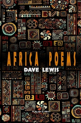 Africa Poems by Lewis, Dave