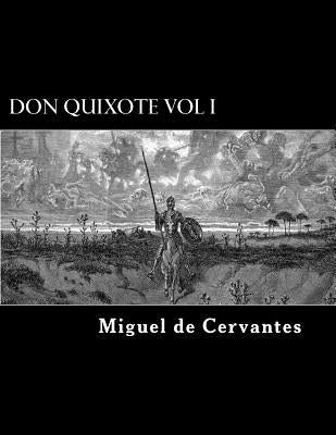 Don Quixote Vol I by Ormsby, John