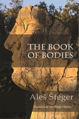 The Book of Bodies by Steger, Ales