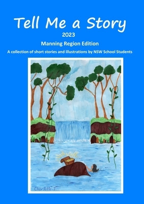 Tell Me a Story 2023 - Manning Edition by Davies, Michael