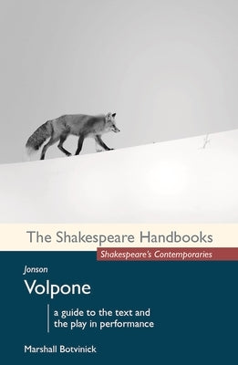 Jonson: Volpone by Botvinick, Marshall