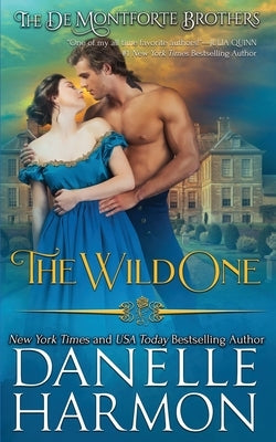 The Wild One by Harmon, Danelle