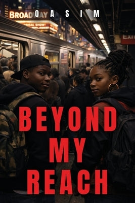 Beyond My Reach by Miller, Eric