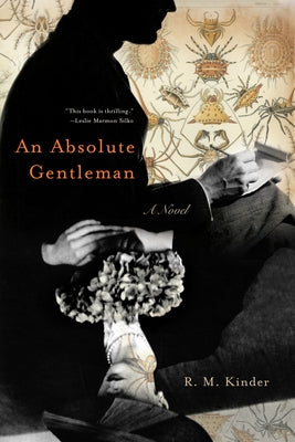 An Absolute Gentleman by Kinder, R. M.
