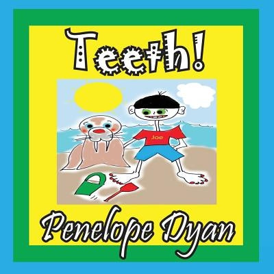 Teeth! by Dyan, Penelope