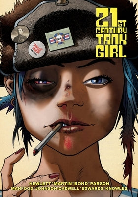 Tank Girl: 21st Century Tank Girl by Martin, Alan