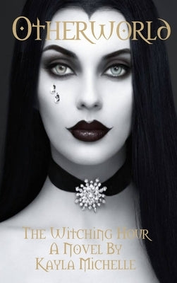 Otherworld by Michelle, Kayla