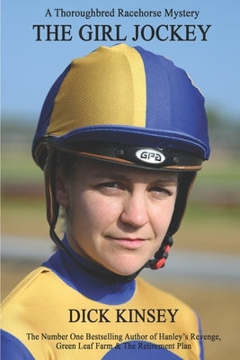 The Girl Jockey by Kinsey, Dick