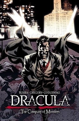Dracula: The Company of Monsters Vol. 3 by Busiek, Kurt