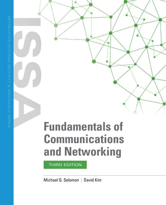 Fundamentals of Communications and Networking by Solomon, Michael G.