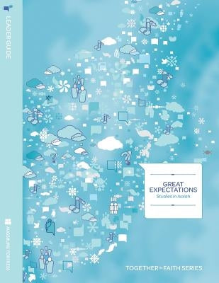Great Expectations Leader Guide; Studies in Isaiah by O'Neal, John