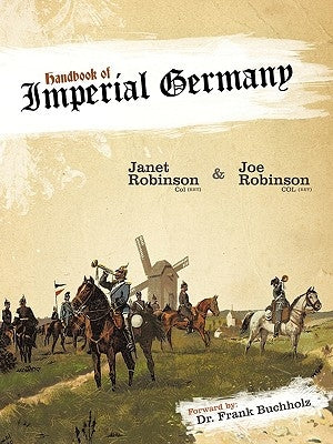 Handbook of Imperial Germany by Robinson & Robinson