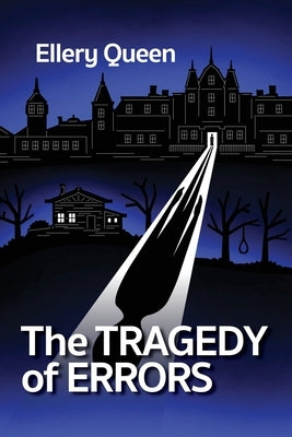 The Tragedy of Errors and Others by Queen, Ellery