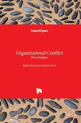 Organizational Conflict: New Insights by Fahed-Sreih, Josiane